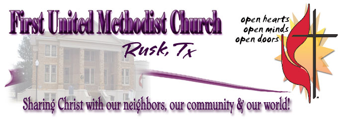 First United Methodist Church Rusk Texas